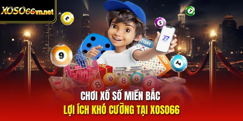 Xổ Số miền Bắc