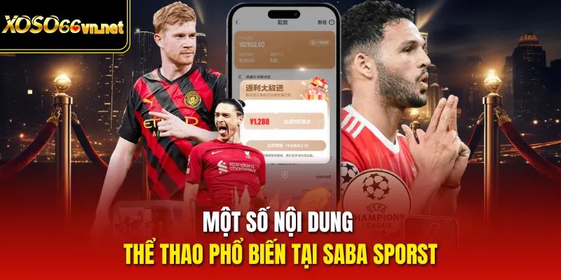 Một số nội dung thể thao phổ biến tại Saba sporst
