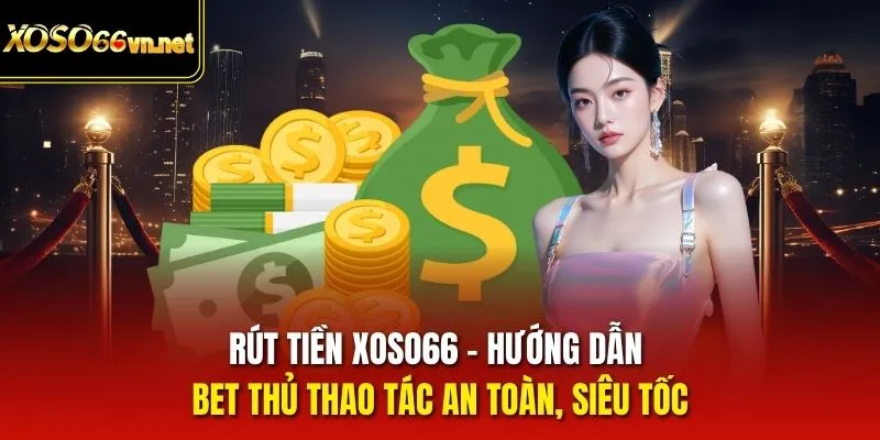 rút tiền Xoso66